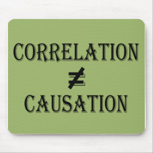 Correlation Does Not Equal Causation Mouse Pad