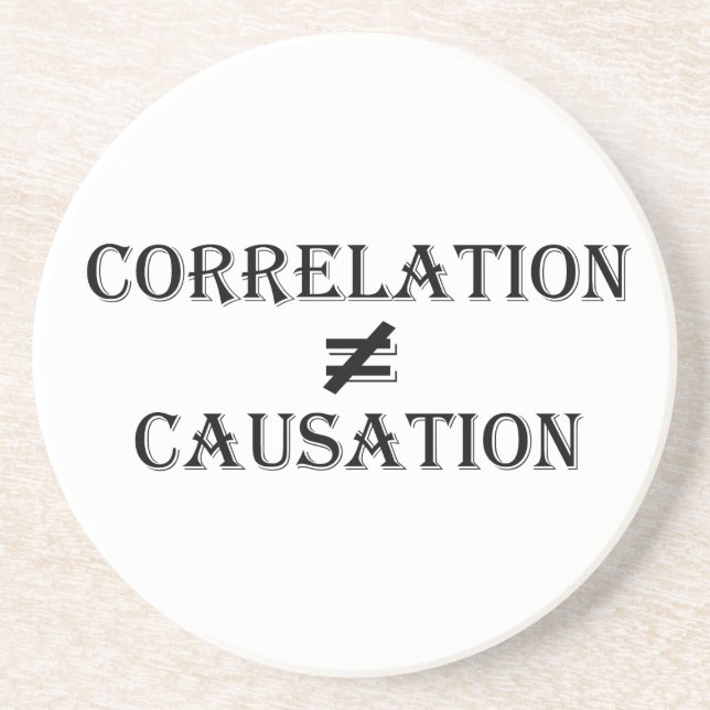 Correlation Not Causation Coaster (Front)