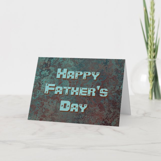 Corrosion "Copper" print Happy Father's Day Text Card (Front)