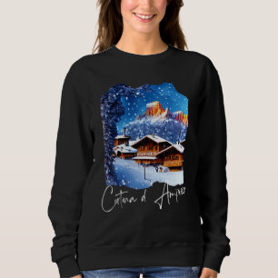 Cortina d'Ampezzo Dolomiti Painting Cortina d'Ampe Sweatshirt