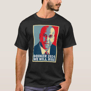 Cory Booker We Will Rise Cory Booker T-Shirt