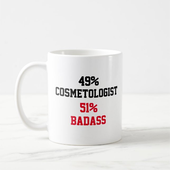 Cosmetologist Badass Coffee Mug (Left)