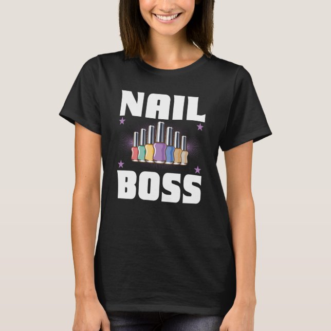 Cosmetologist Nail Polish Designer Manicurist Nail T-Shirt (Front)