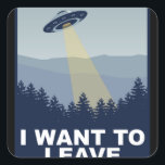 Cosmic Confidence - I Want to Believe Outa Space Square Sticker<br><div class="desc">Cosmic Confidence - I Want to Believe Outa Space</div>