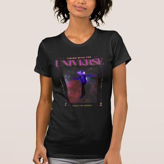 Cosmic Dance Vibes – Vibing with the Universe Art T-Shirt (Front)