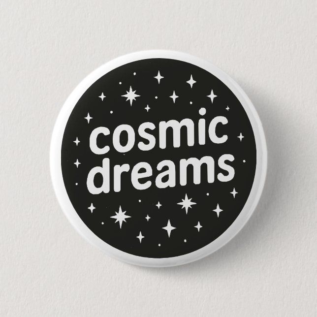 Cosmic Dreams 6 Cm Round Badge (Front)
