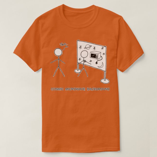 Cosmic Microwave Background  T-Shirt (Design Front)