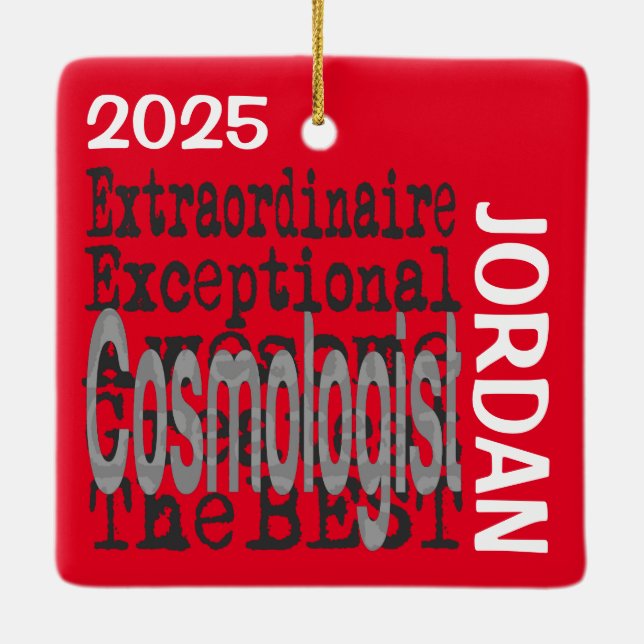 Cosmologist Extraordinaire Ceramic Ornament (Back)