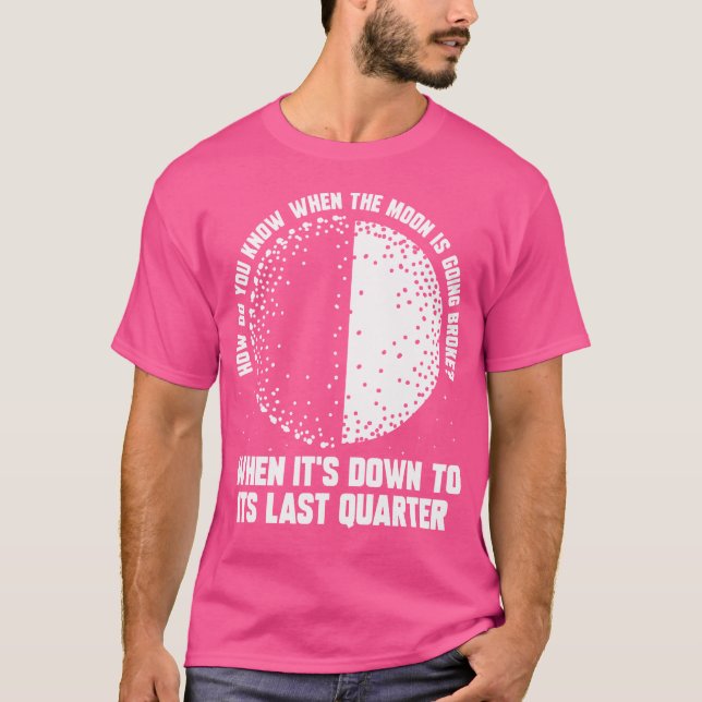 Cosmology Science Space Universe Galaxy Astronomy T-Shirt (Front)