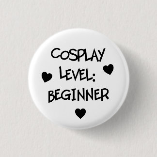 Cosplay Level: Beginner Button