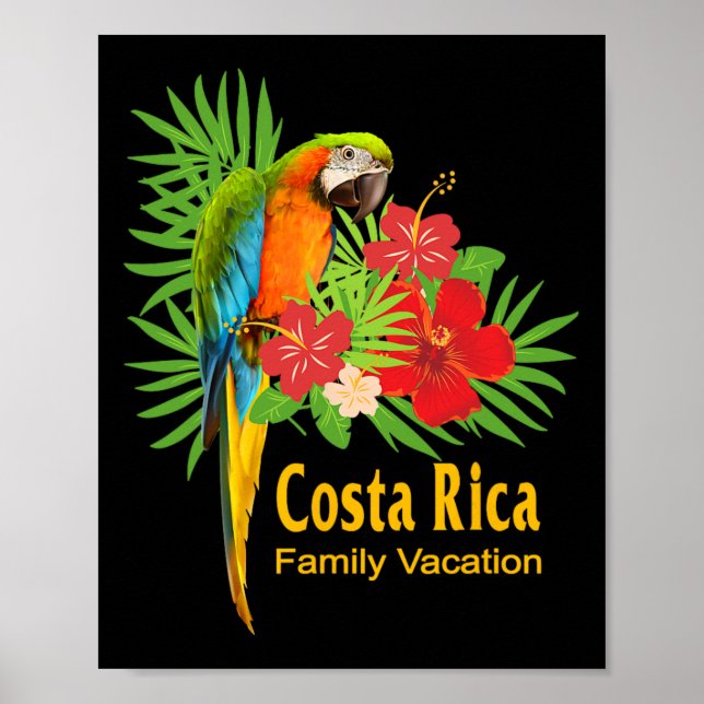 Costa Rica Family Vacation Parrot Flowers Tropical Poster (Front)