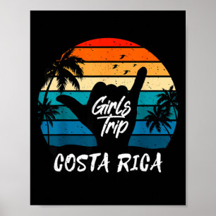 Costa rica girls trip matching costa poster