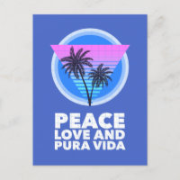 Costa Rica Peace Love and Pura Vida