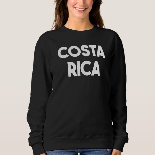 Costa Rica   Sweatshirt (Front)