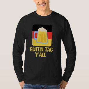 Costume Beer Mug Texas German Flag Guten Tag Y'al T-Shirt