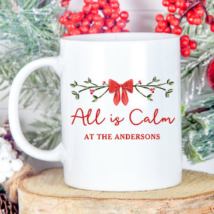 Cosy "All is Calm" Personalised Christmas Holiday Coffee Mug