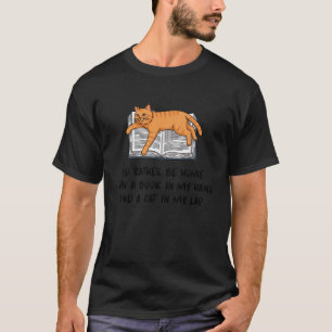 Cosy Cat & Book Lover - Introvert Homebody for Rea T-Shirt