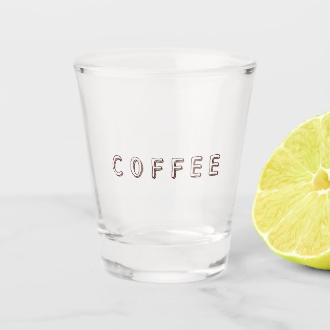 Cosy Coffee Typography Design Shot Glass (Front)