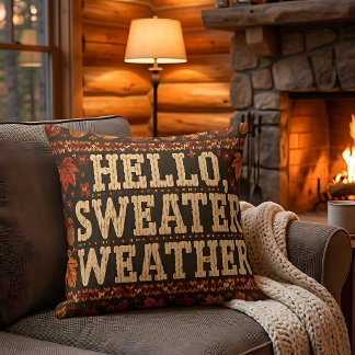 Cosy Fall Hello Sweater Weather Accent Pillow