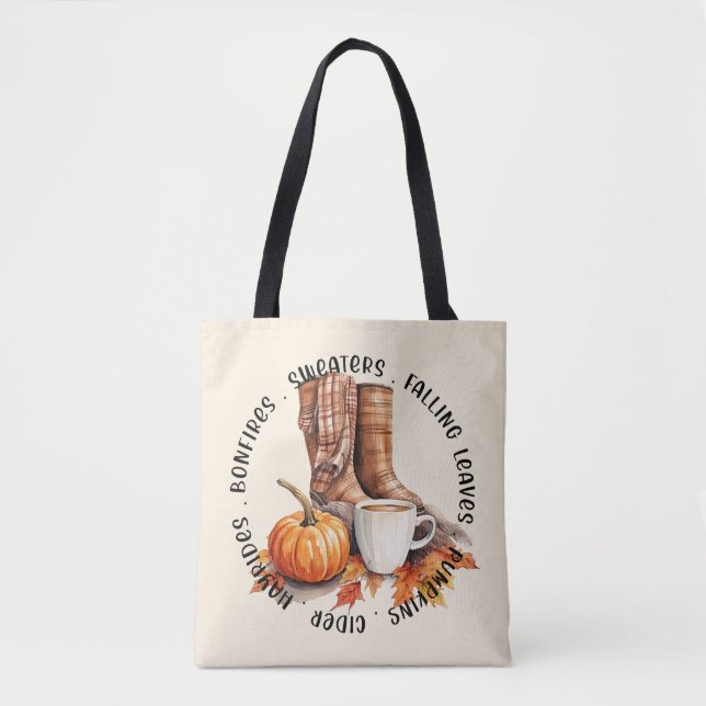 Cosy Fall Vibes – Boots, Pumpkin Spice, Bonfires Tote Bag (Front)