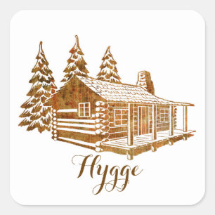 Cosy Log Cabin - Hygge or your own text Square Sticker