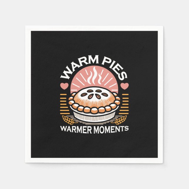 Cosy Pie Illustration: Warm Pies Warmer Moments Napkin (Front)