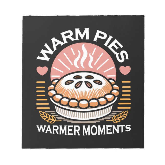 Cosy Pie Illustration: Warm Pies Warmer Moments Notepad (Front)