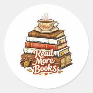  Cosy "Read More Books" Stack with Tea Sticker