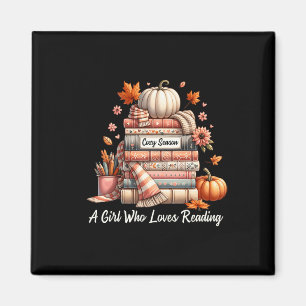 Cosy Season A Girl Who Loves Reading Fall Vibes Magnet