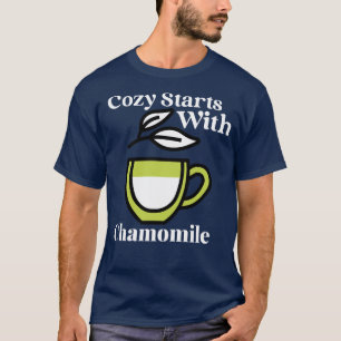 Cosy Starts with Chamomile — Morning Vibes T-Shirt