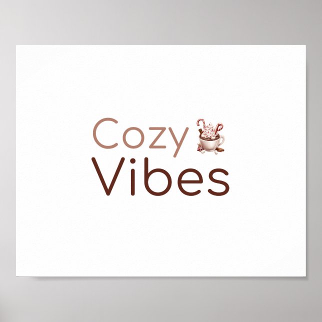 Cosy Vibes, Warm Holiday Design Poster (Front)