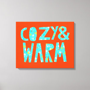 Cosy & Warm Canvas Print