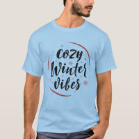 Cosy Winter Vibes T-Shirt
