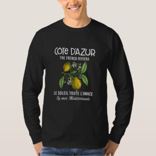 Cote D'azur The French Riviera Southern French Tea T-Shirt