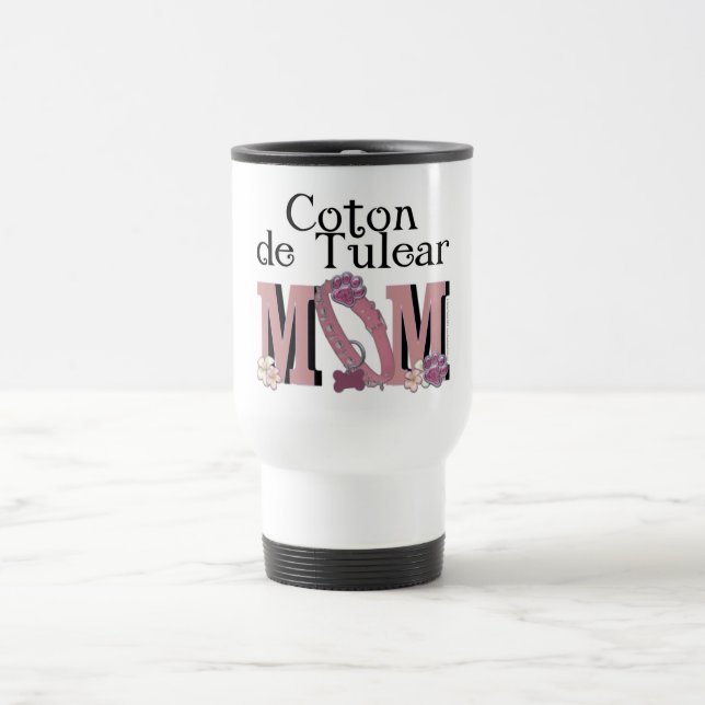 Coton de Tulear MOM Travel Mug (Center)