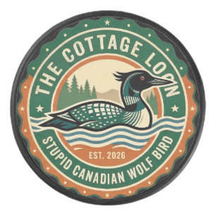 Cottage Loon Stupid Canadian Wolf Bird  Hockey Puck