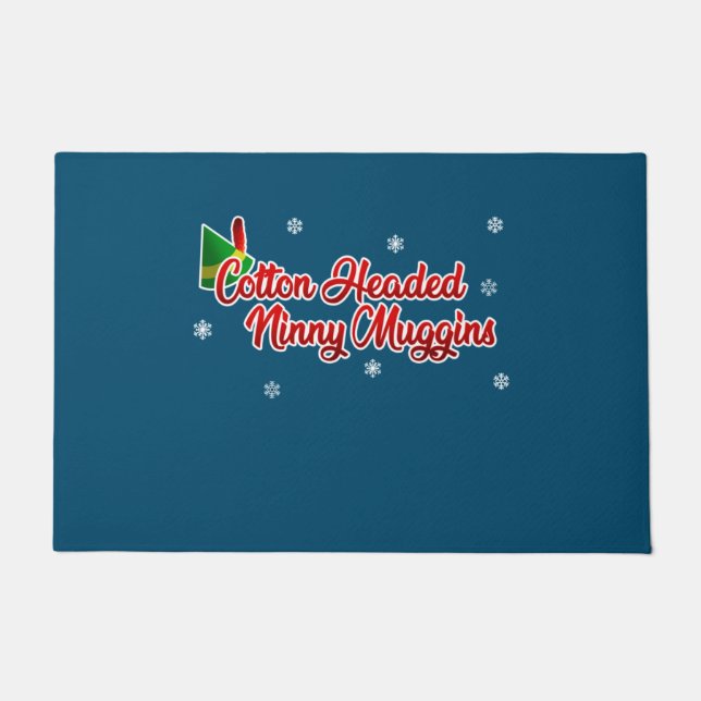 Cotton Headed Ninny Muggins Funny Elf Christmas Doormat (Front)