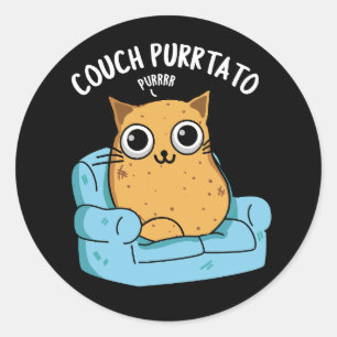 Couch Purrtato Funny Potato Pun Dark BG Classic Round Sticker