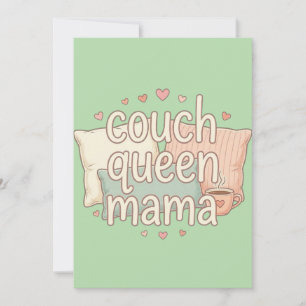 Couch Queen Mama Cute Cosy Mum Aesthetic Design Invitation