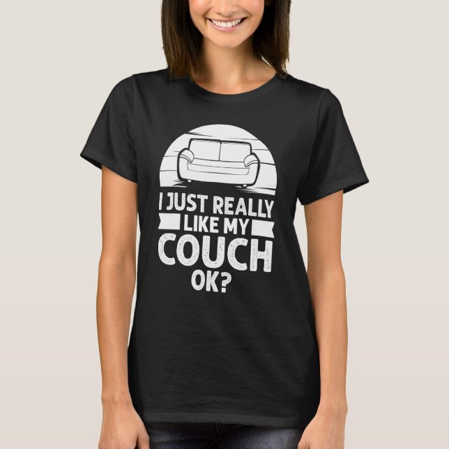 Couch Quotes   Sofa Potato Living Room T-Shirt (Front)