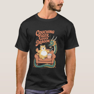 Couching Tiger Hidden Dragon Funny Cat Popcorn Hum T-Shirt