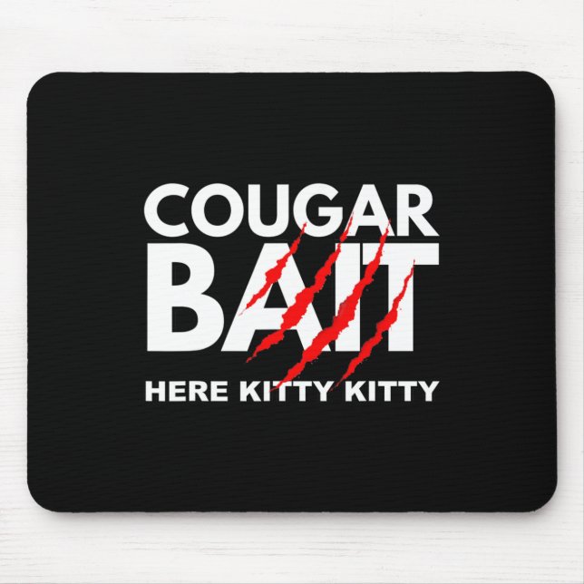 Cougar Bait Fun Halloween Costume Older Woman Youn Mouse Pad (Front)