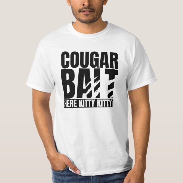 Cougar bait t shirt (Front)