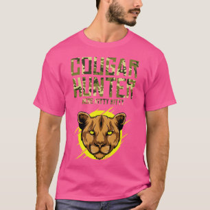 Cougar Hunter Wild Animal Hunt Big Cat Cougar Hunt T-Shirt