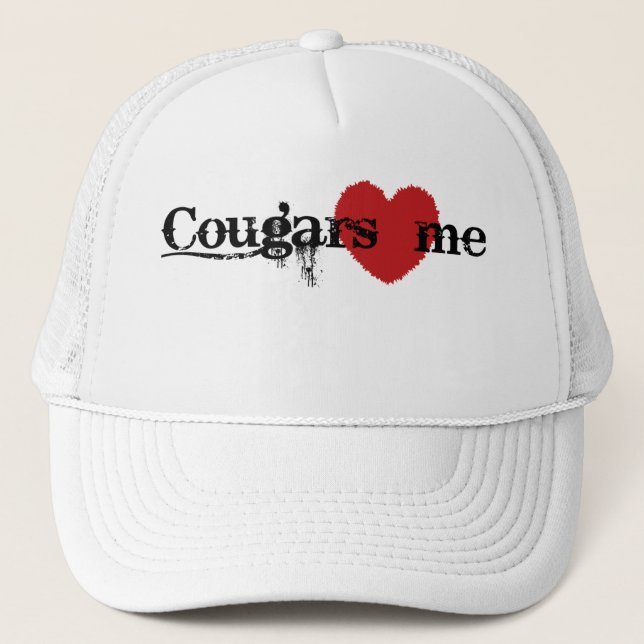 Cougars Love Me Trucker Hat (Front)