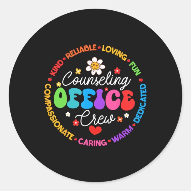 Counseling Office Crew Appreciation Week Back To S Classic Round Sticker (Front)