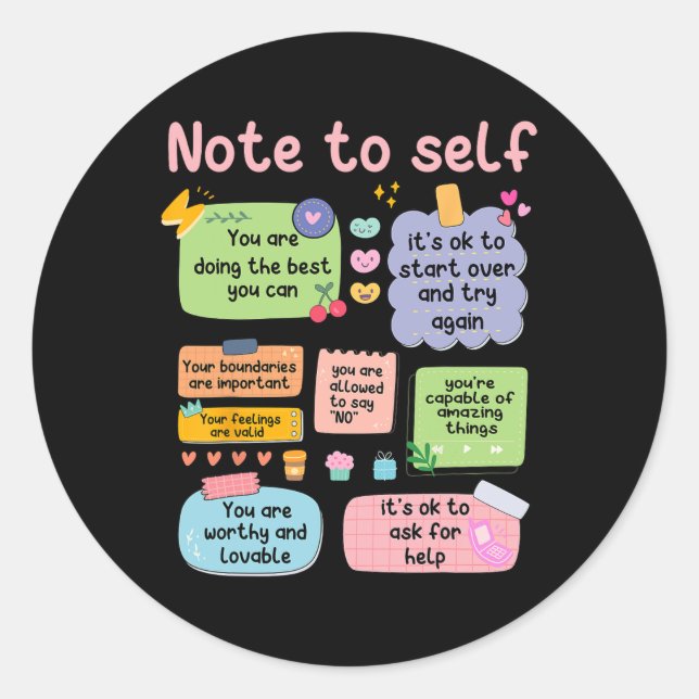 Counsellor Note To Self Mental Health School Psych Classic Round Sticker (Front)