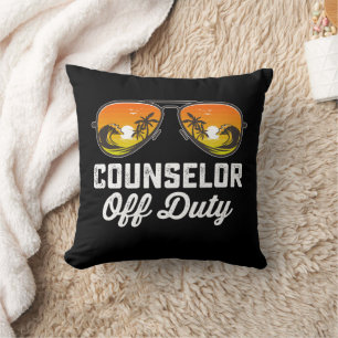 Counsellor Off Duty Sunglasses Last Day Of School Cushion