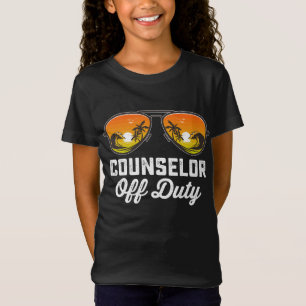 Counsellor Off Duty Sunglasses Last Day Of School T-Shirt