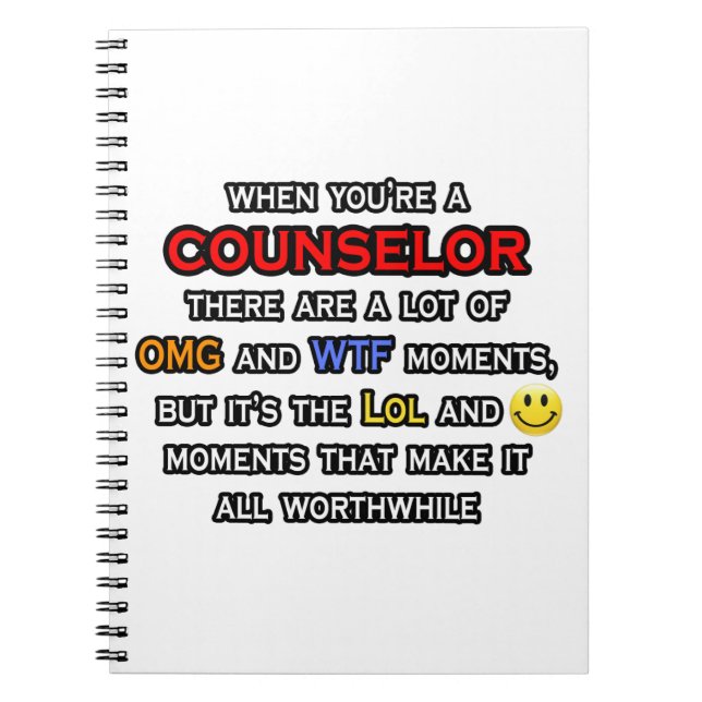Counselor ... OMG WTF LOL Notebook (Front)